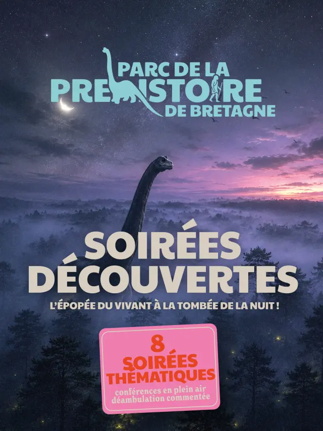 Soirees Decouvertes Parc De Prehistoire De Bretagne